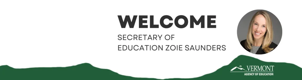 Welcome Secretary of Education Zoie Saunders